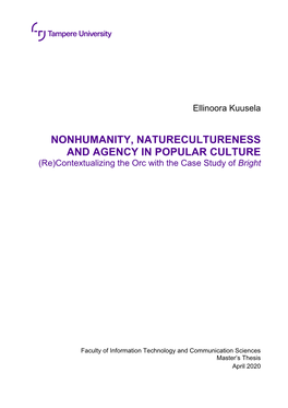 NONHUMANITY, NATURECULTURENESS and AGENCY in POPULAR CULTURE (Re)Contextualizing the Orc with the Case Study of Bright