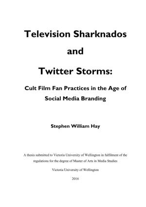 Television Sharknados and Twitter Storms