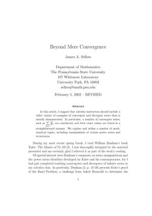 Beyond Mere Convergence