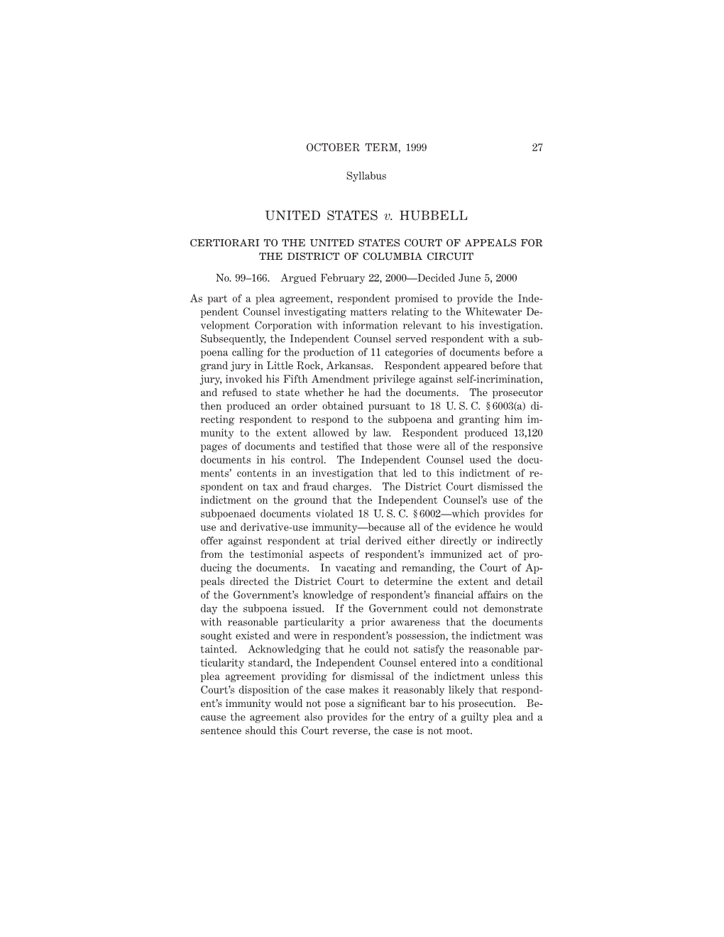 UNITED STATES V. HUBBELL Certiorari to the United States Court of Appeals for the District of Columbia Circuit