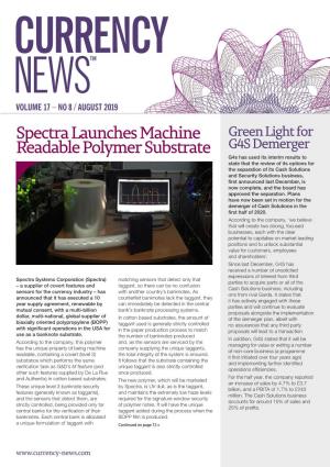 Spectra Launches Machine Readable Polymer Substrate