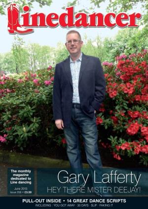 Gary Lafferty June 2013 Issue 206 • £3.50 HEY THERE MISTER DEEJAY!