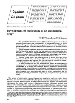 Development of Mefloquine As an Antimalarial Drug* UNDP/WORLD BANK/WHO UPDATE