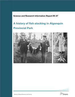 A History of Fish Stocking in Algonquin Provincial Park (IR-07)