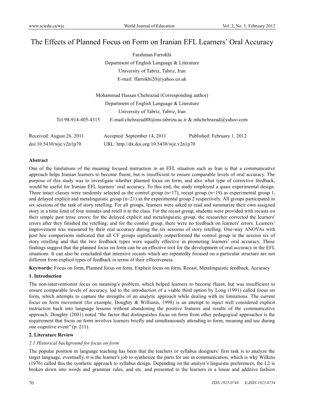 The Effects of Planned Focus on Form on Iranian EFL Learners' Oral Accuracy