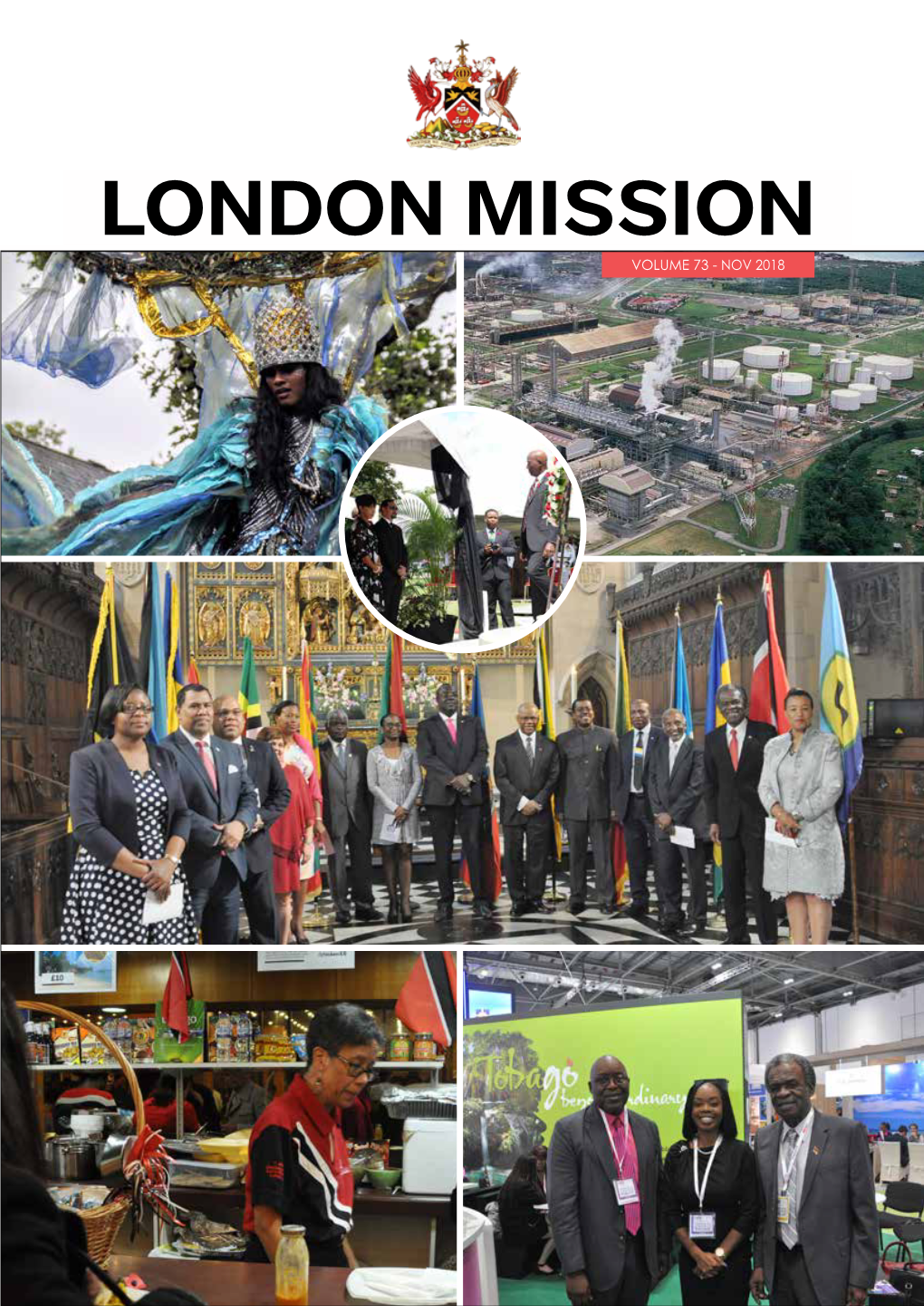London Mission Volume 73 - Nov 2018 Welcome Message from His Excellency Orville London