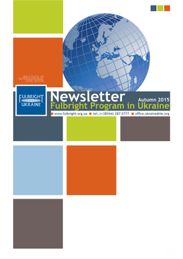 Newsletter Autumn 2015 Fulbright Program in Ukraine