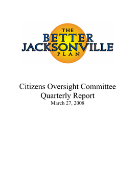 Citizens Oversight Committee Quarterly Report March 27, 2008