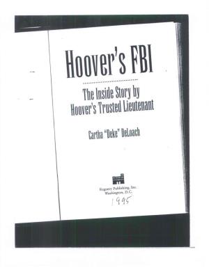 Hoover's FBI the Inside Story by Hoover's Trusted Lieutenant