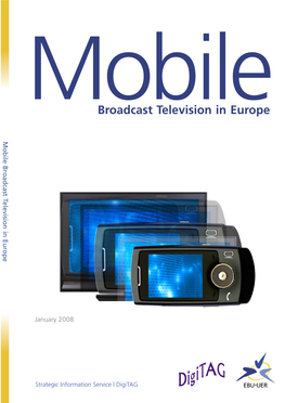 Broadcast Television in Europe Mobile Broadcast Television in Europe Televisionin Broadcast Mobile