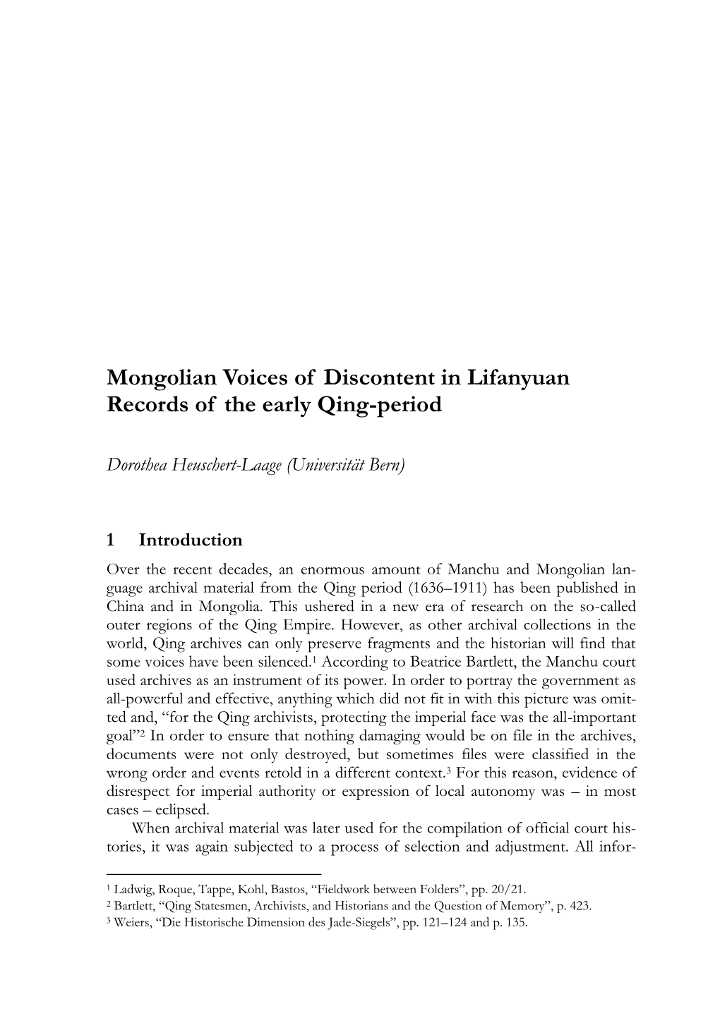 Mongolian Voices of Discontent in Lifanyuan Records of the Early Qing-Period
