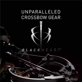 2018 Unparalleled Crossbow Gear