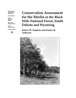 Conservation Assessment for the Merlin in the Black Hills National Forest, South Dakota and Wyoming