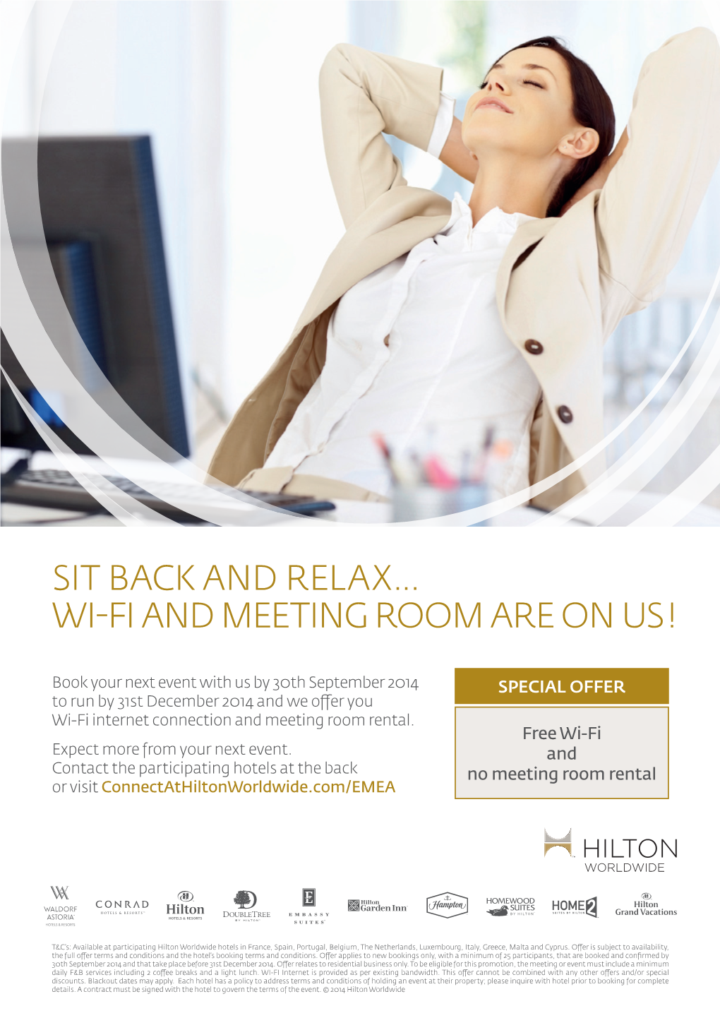 Wi-Fi and Meeting Room Are on Us !