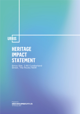 HERITAGE IMPACT STATEMENT Sirius Site, 2-60 Cumberland Street, the Rocks NSW