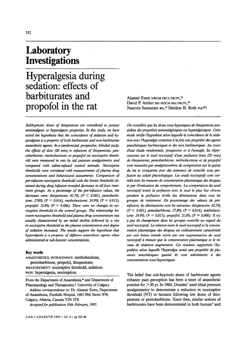 Hyperalgesia During Sedation: Effects of Barbiturates and Propofol in The