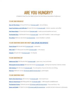 ARE YOU HUNGRY? a Guide to Food You Can Walk to from the Oral History Association Conference
