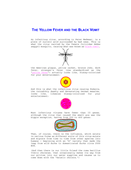 Yellow Fever and the Black Vomit
