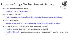 Population Ecology: the Texas Mosquito Mystery