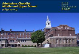 Admissions Checklist Middle and Upper School Polyprep.Org