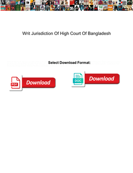 Writ Jurisdiction of High Court of Bangladesh