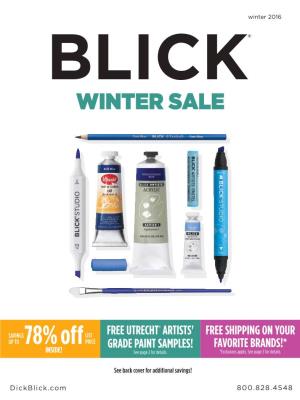 UTRECHT ARTISTS' FREE SHIPPING on YOUR up to 78% Off PRICE GRADE PAINT SAMPLES! FAVORITE BRANDS!* INSIDE! See Page 2 for Details