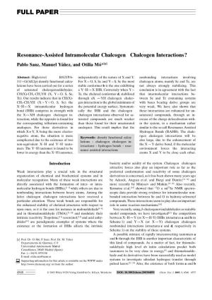 Resonance-Assisted Intramolecular Chalcogen-Chalcogen Interactions?