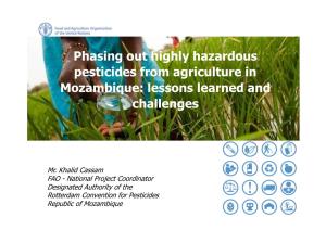 Phasing out Highly Hazardous Pesticides from Agriculture in Mozambique: Lessons Learned and Challenges