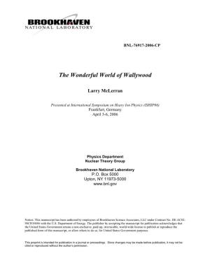 The Wonderful World of Wallywood