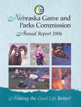 Nebraska Game & Parks Commission Annual Report, 2006