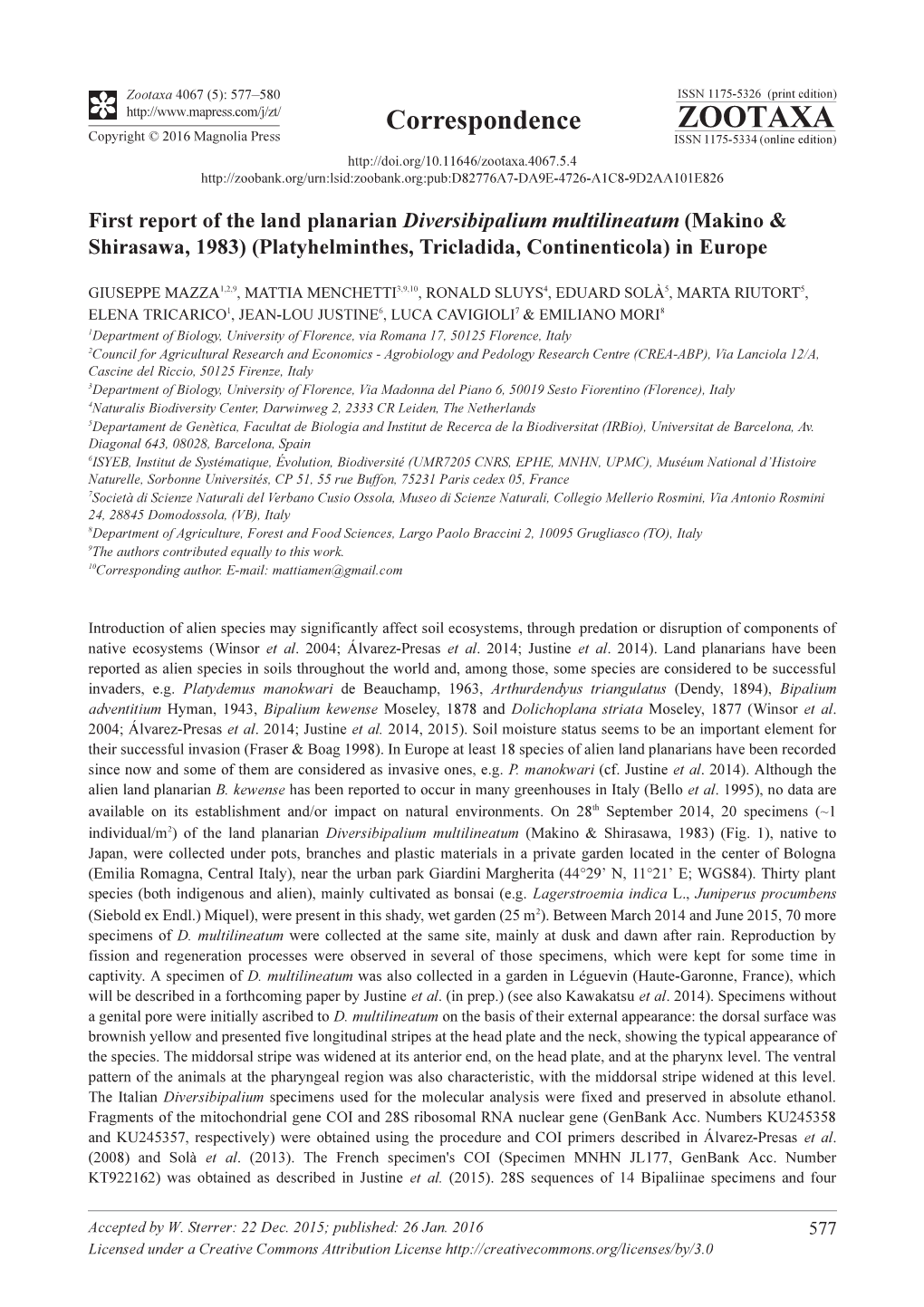 First Report of the Land Planarian Diversibipalium Multilineatum (Makino & Shirasawa, 1983) (Platyhelminthes, Tricladida, Continenticola) in Europe