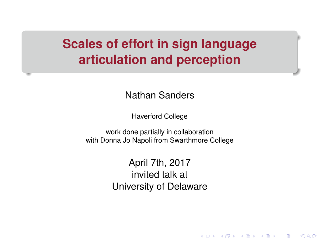 Scales of Effort in Sign Language Articulation and Perception