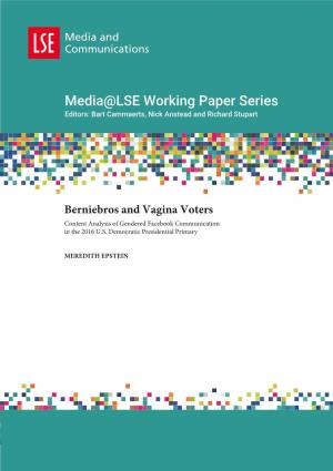 MEREDITH EPSTEIN Published by Media@LSE, London School of Economics and Political Science (ʺLSEʺ), Houghton Street, London WC2A 2AE