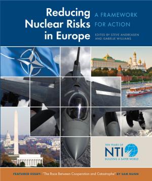 Reducing Nuclear Risks in Europe a FRAMEWORK for ACTION