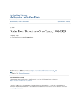 Stalin: from Terrorism to State Terror, 1905-1939 Matthew Alw Z St
