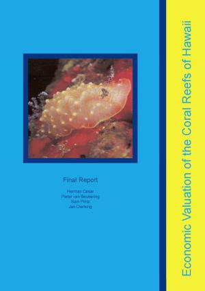 Economic Valuation of the Coral Reefs of Hawaii Final Report
