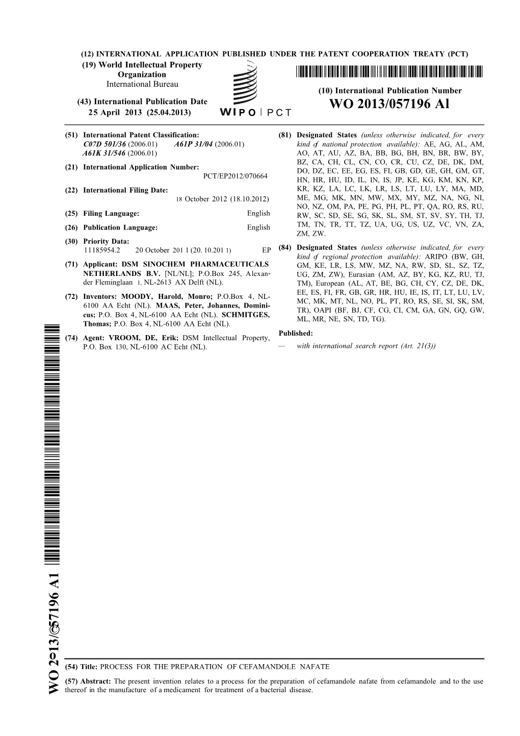 WO 2013/057196 Al 25 April 2013 (25.04.2013) P O P C T