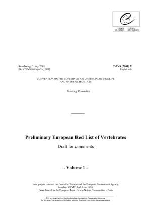 Red Data Book of European Vertebrates : a Contribution to Action Theme N° 11 of the Pan-European Biological and Landscape Diversity Strategy, Final Draft