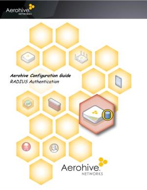 Aerohive Configuration Guide: RADIUS Authentication | 2