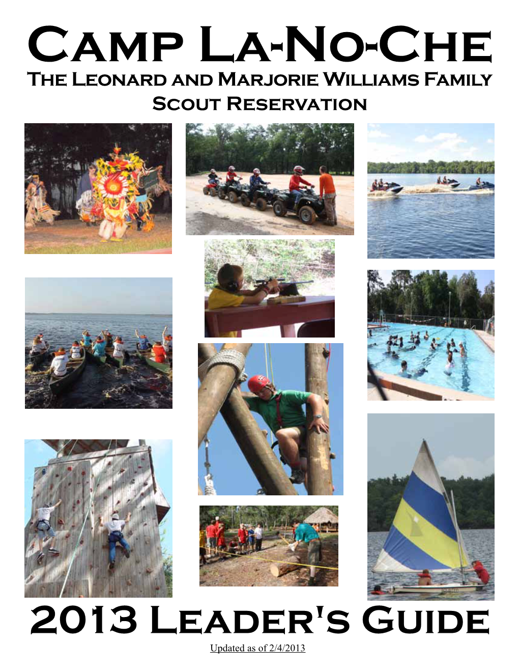 Camp La-No-Che the Leonard and Marjorie Williams Family Scout Reservation