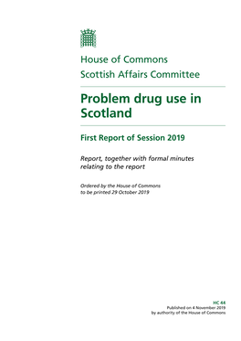 Problem Drug Use in Scotland