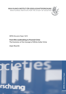 From Elite Lawbreaking to Financial Crime: the Evolution of the Concept of White-Collar Crime