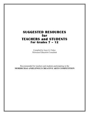 SUGGESTED RESOURCES for TEACHERS and STUDENTS for Grades 7 – 12