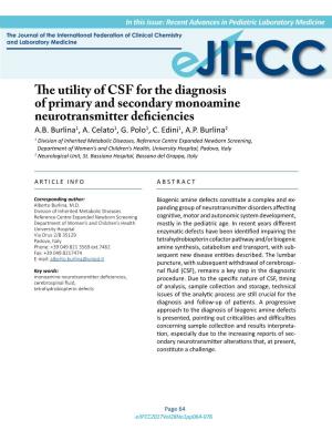 The Utility of CSF for the Diagnosis of Primary and Secondary Monoamine Neurotransmitter Deficiencies A.B