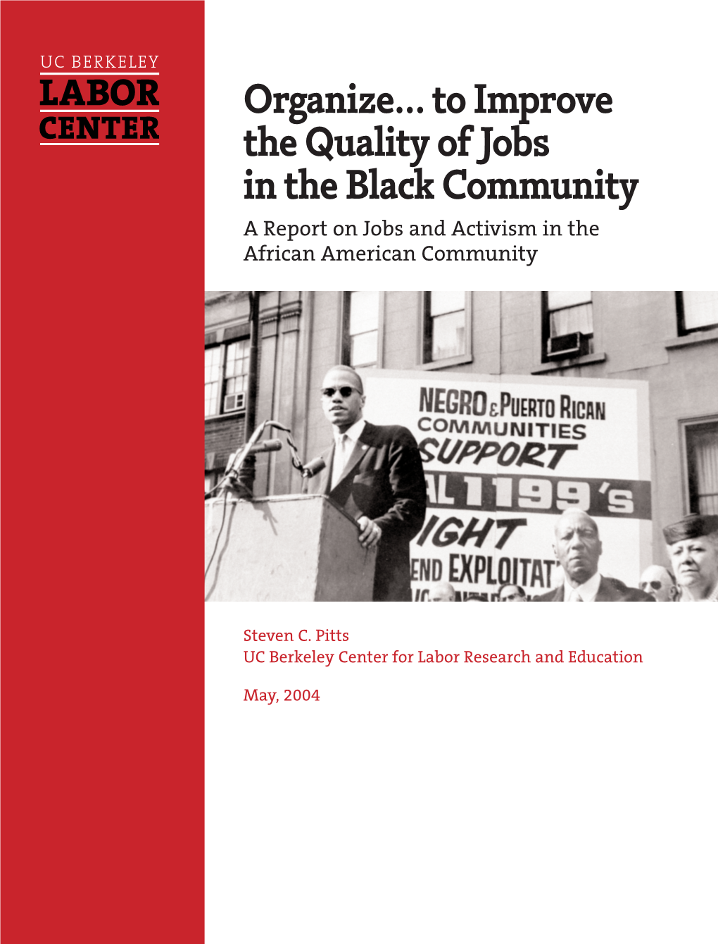 UC Berkeley Labor Center, Organizing to Improve the Quality Of