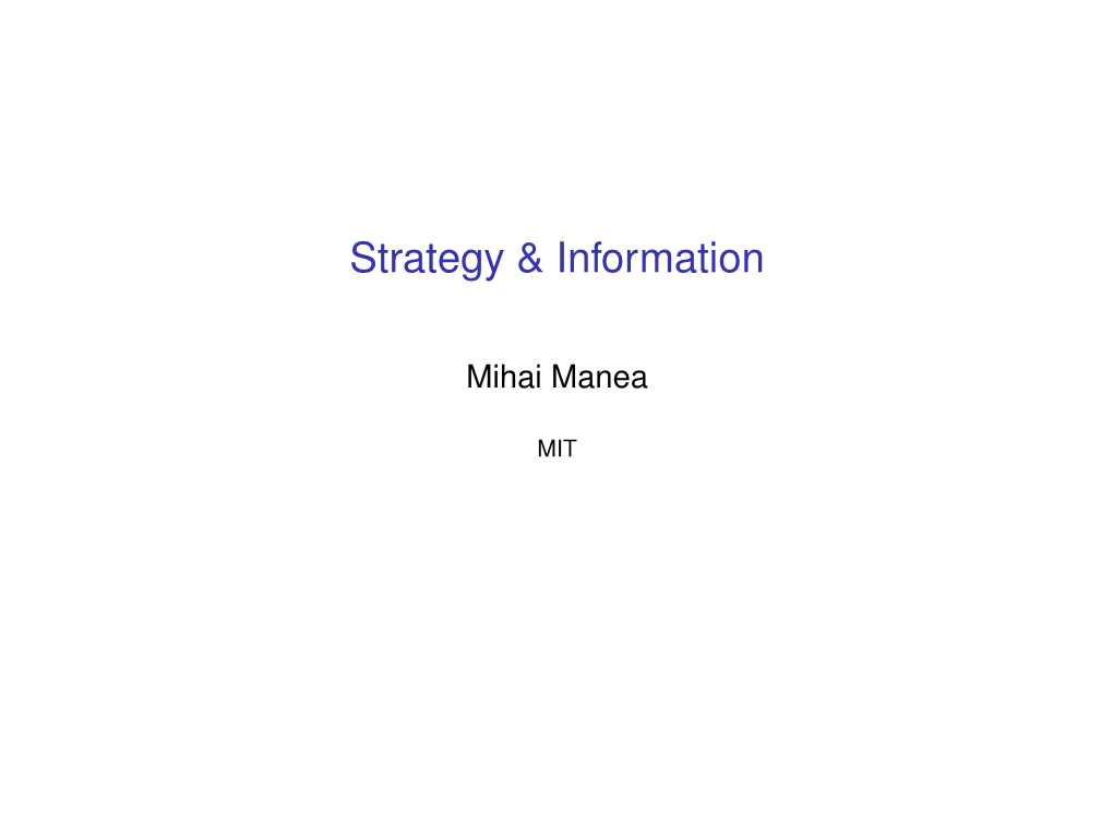 MIT 14.16 S16 Strategy and Information Lecture Slides