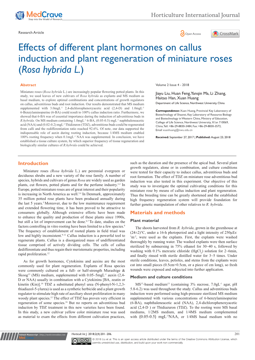 Effects of Different Plant Hormones on Callus Induction and Plant Regeneration of Miniature Roses (Rosa Hybrida L.)