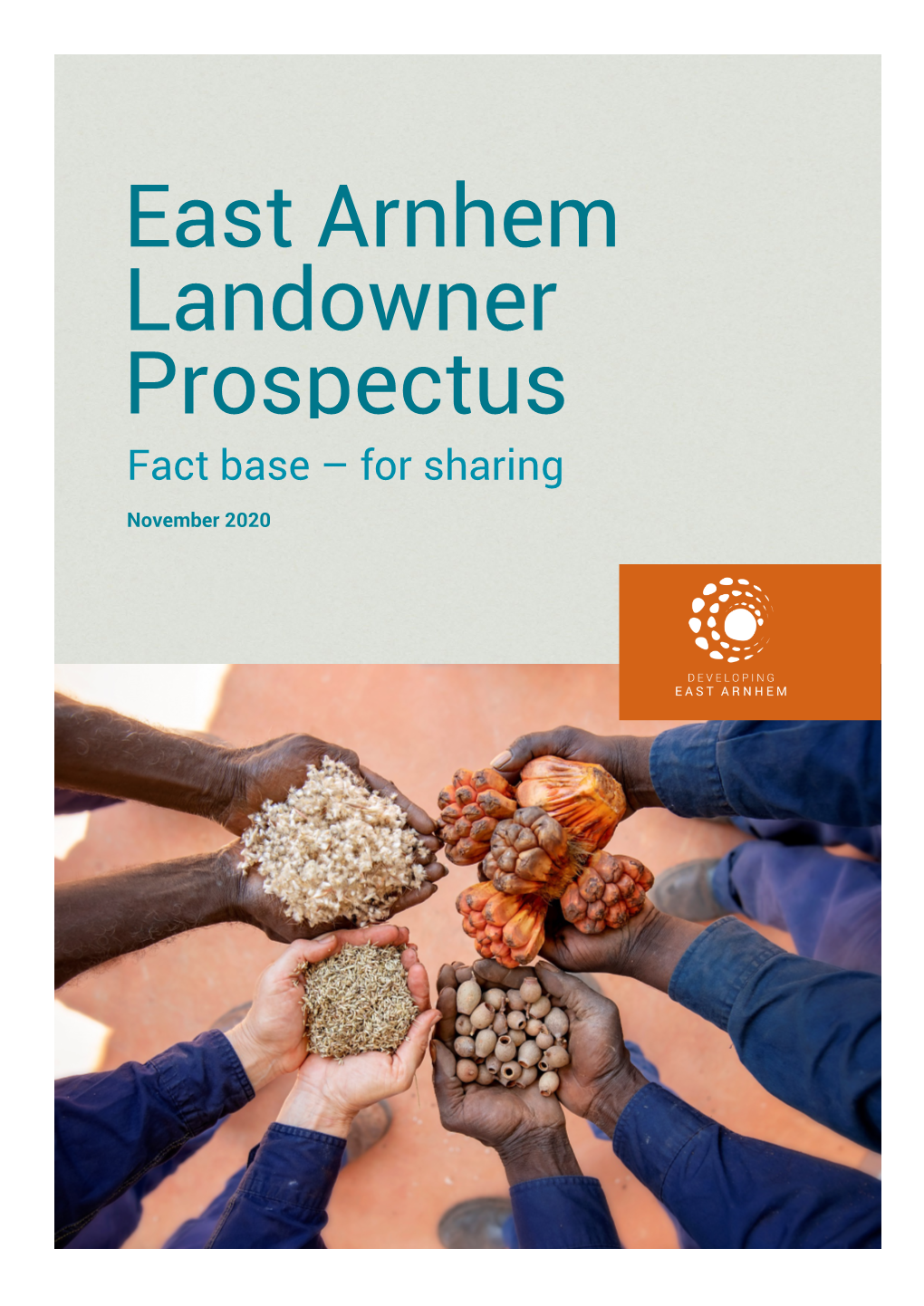 East Arnhem Landowner Prospectus Fact Base