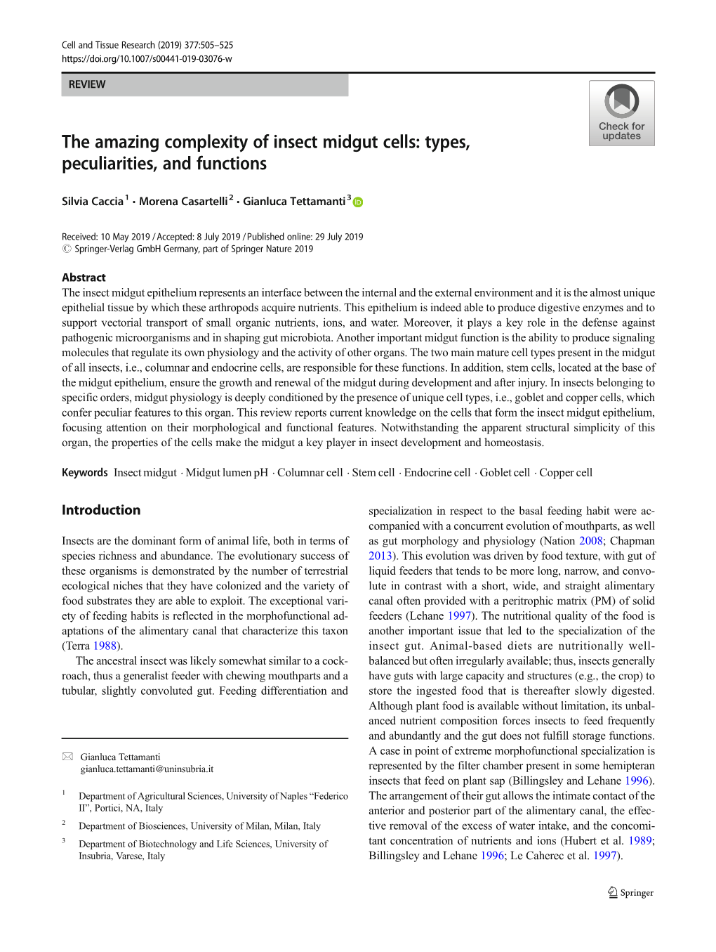 The Amazing Complexity of Insect Midgut Cells: Types, Peculiarities, and Functions