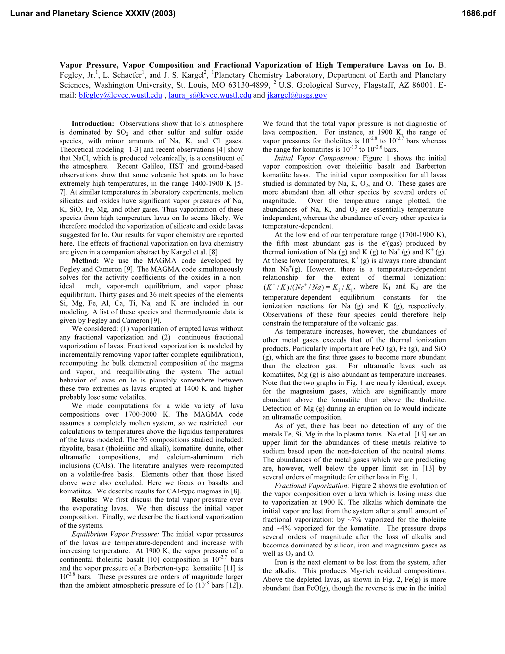 Vapor Pressure, Vapor Composition and Fractional Vaporization of High Temperature Lavas on Io